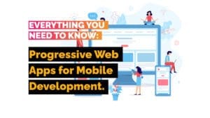 Everything You Need to Know About Progressive Web Apps for Mobile Development - VOiD Applications